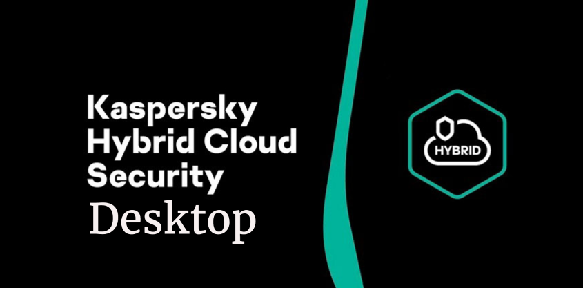 Kaspersky Hybrid Cloud Security Desktop